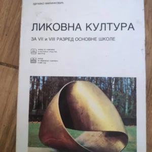 Likovna kultura za 7-8 Razred osnovne skole