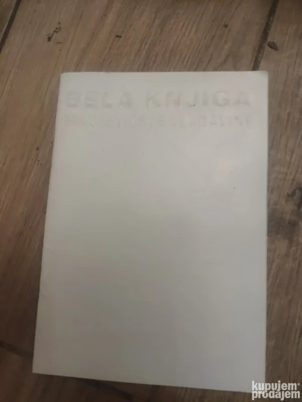 Bela Knjiga Miloseviceve Vladavine