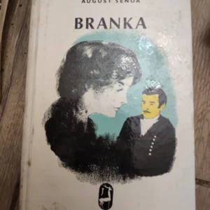 Branka - Avgust Senoa