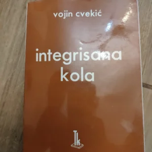 153867976_649fd3a21de3e0-87021572IMG_20230701_02.webp Integrisana Kola - Vojin Cvekic