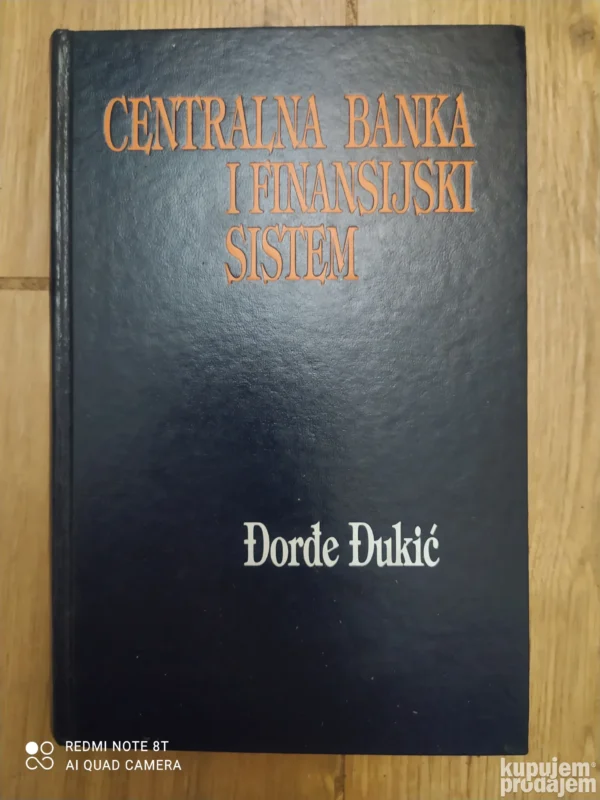 155335147_64d00f667d4960-02226455IMG_20230806_23.webp Centralna Banka i Finansijski Sistem - Djordje Djukic