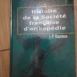 155339713_64d017243fb187-10098680IMG_20230806_23.webp Histoire de la Societe francaise d orthopedie J P Razemon
