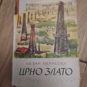 Crno Zlato - Cezar Petresku