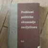 155438535_64d3e9c52302d6-86027223IMG_20230809_15.webp Problemi Politicke Ekonomije Socijalizma