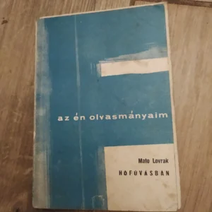 Az En Olvasmanyaim - Mate Lovrak