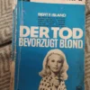 157784682_651fa2712db6d4-54459105IMG_20231004_22.webp Der Tod - Bevorzugt Blond