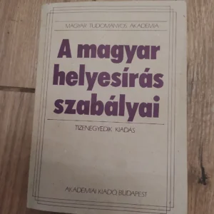 158353955_6531a908790ba1-52726308IMG_20231019_20.webp A Magyar Helyesiras szabalyai - tizenegyedik kiadas