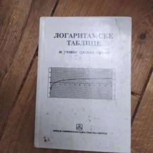 Logaritamske Tablice za ucenike srednjih skola