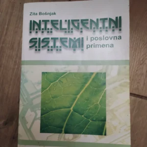 Inteligentni Sistemi i poslovna primena - Zita Bosnjak
