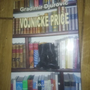 Vojnicke Price - Gradimir Djurovic