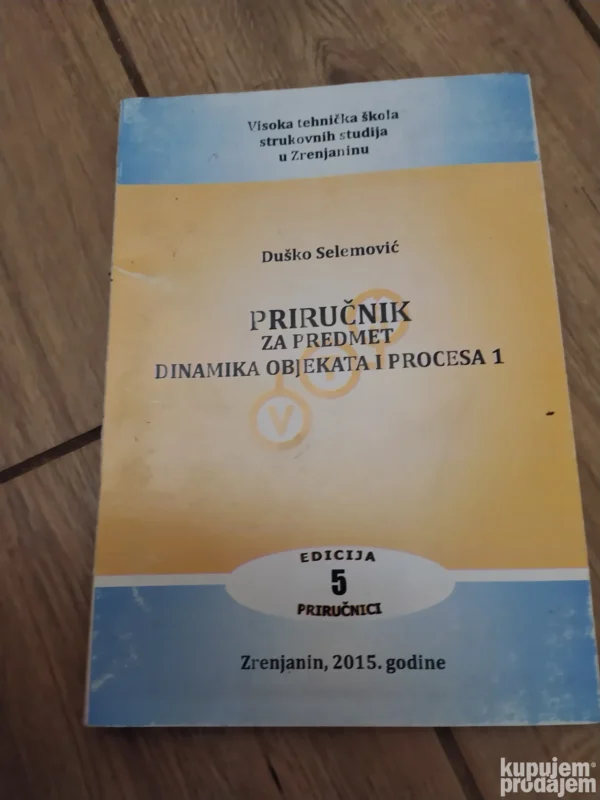 158788882_65400f6d2356d8-44388424IMG_20231030_18.webp Prirucnik za predmet Dinamika Objekata i Procesa 1