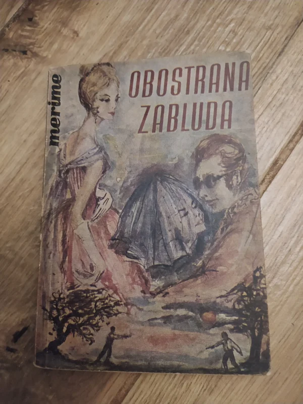 Obostrana Zabluda - Prosper Merime