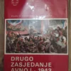 162133324_65a98137770962-30283879IMG_20240118_20.webp Drugo Zasedanje Avnoja 1943
