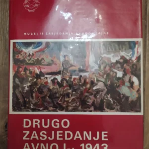 162133324_65a98137770962-30283879IMG_20240118_20.webp Drugo Zasedanje Avnoja 1943