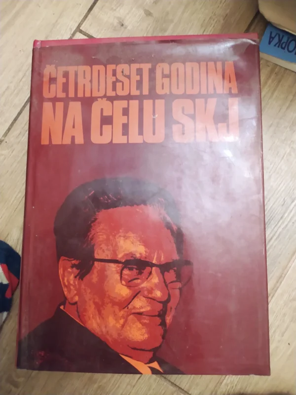 Cetrdeset Godina na Celu SKJ
