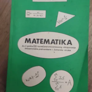 Matematika za 3 razred srednje skole - Veseslav B Vidic