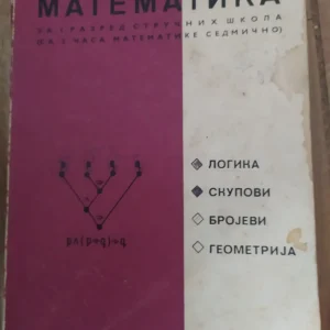 Matematika logika skupovi brojevi geometrija
