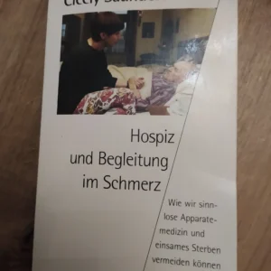 162543467_65b64600e9aae2-85923212IMG_20240127_19.webp Hospiz und Begletung im Schmerz - Cicely Saunders