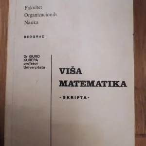 162877531_65c12084cb79e3-62171488IMG_20240205_17.webp Visa Matematika skripta - Djuro Kurepa
