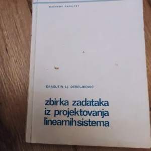 162936231_65c336f95a7b15-41133158IMG_20240207_06.webp Zbirka zadataka iz projektovanja linearnih sistema