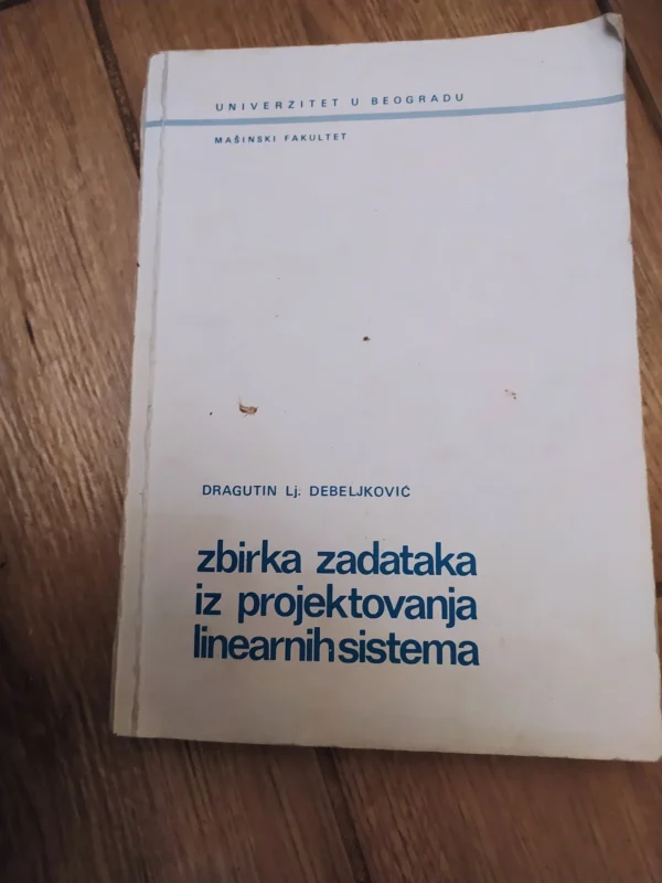 162936231_65c336f95a7b15-41133158IMG_20240207_06.webp Zbirka zadataka iz projektovanja linearnih sistema