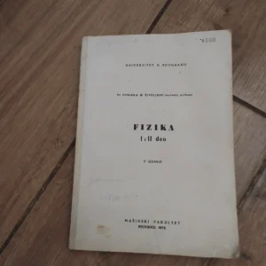 Fizika I i II deo - Jovanka M Zivoinovic