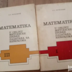 MATEMATIKA u obliku metodicke zbirke zadataka sa resenjima