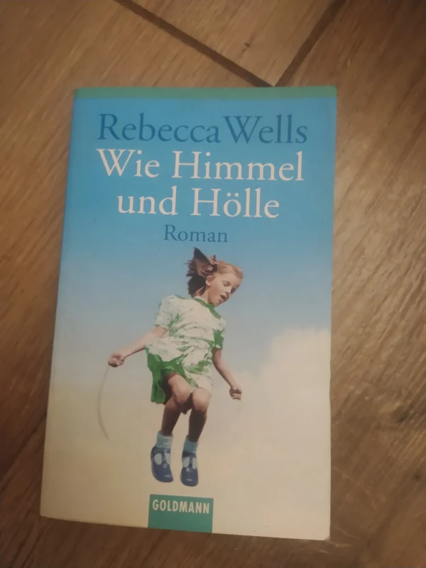 163097234_65c8713d82a594-87065797IMG_20240211_00.webp Wie Himmel und Holle - Rebecca WElls