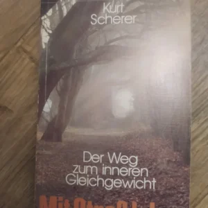 163099760_65c88994362071-61696801IMG_20240211_09.webp Der Weg zum inneren Gleichgewicht - Kurt Scherer