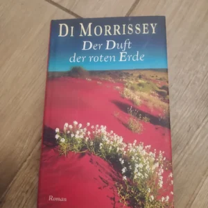 163100543_65c88e788e0867-31038136IMG_20240211_09.webp Der Duft der Roten Erde - Di Morrissey