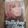 Todliches Gluck - Will Berthold