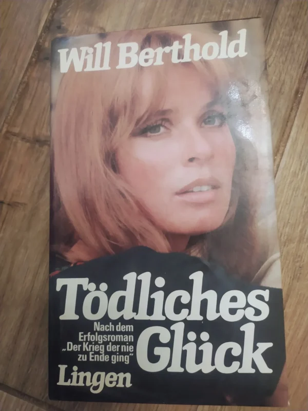 Todliches Gluck - Will Berthold