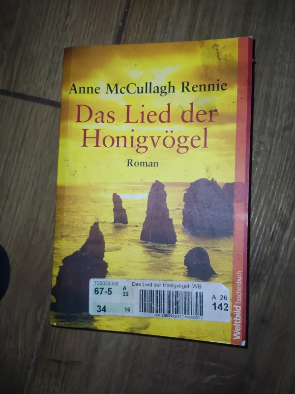 Das Lied der Honigvogel - Anne McCullagh Rennie