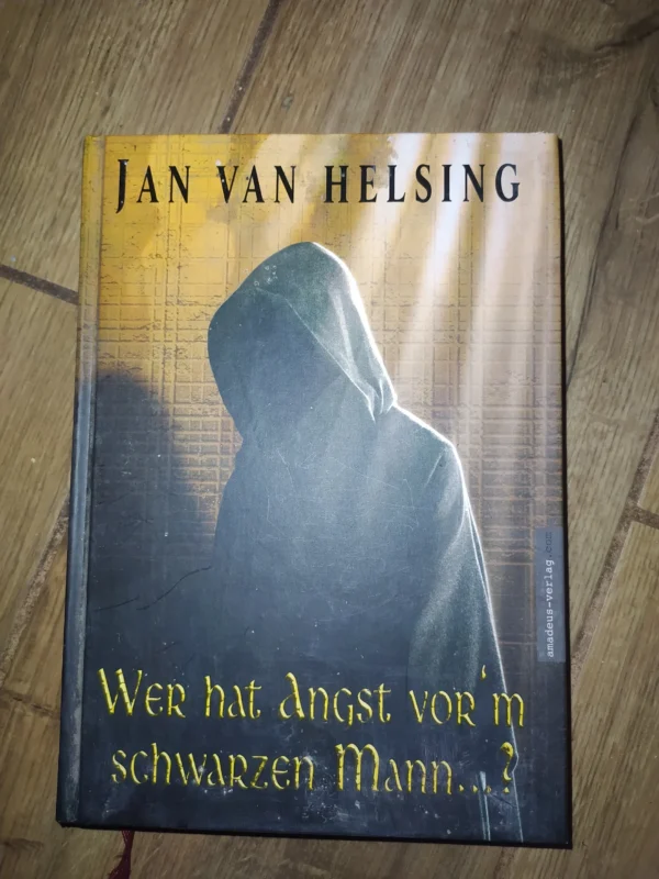 Wer hat Angst vor m Schwarzen Mann - Jan Van Helsing