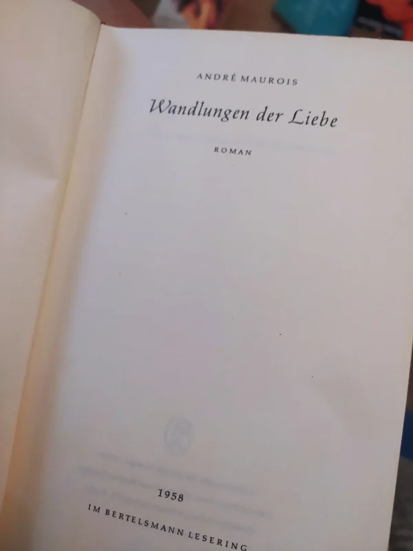 Wand Lungen der Liebe - Andre Maurois