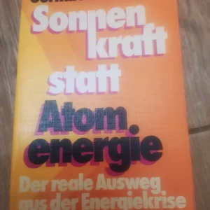 163804239_65de61813b79b7-00998476IMG_20240227_21.webp Sonnen kraft Statt Atom energie - Gerhart Bruckmann