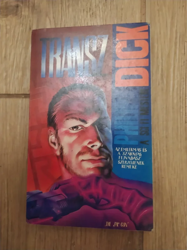 Tranzs - Philip K Dick