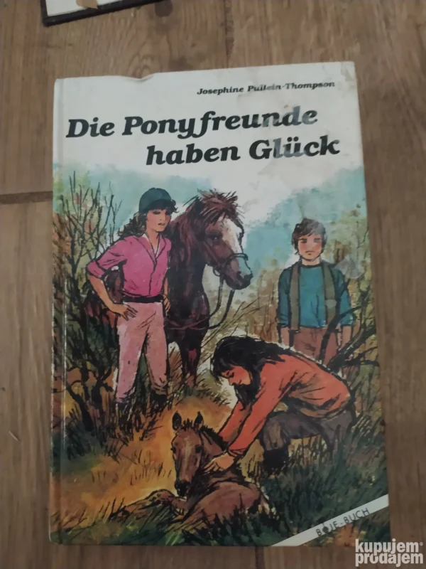 Die Ponyfreunde Haben Gluck - Josephine  Pulein Thompson