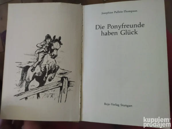 Die Ponyfreunde Haben Gluck - Josephine  Pulein Thompson