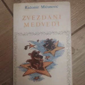 Zvezdani Medvedi - Radomir Micunovic