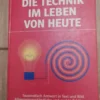 die Technik im Leben Von Heute