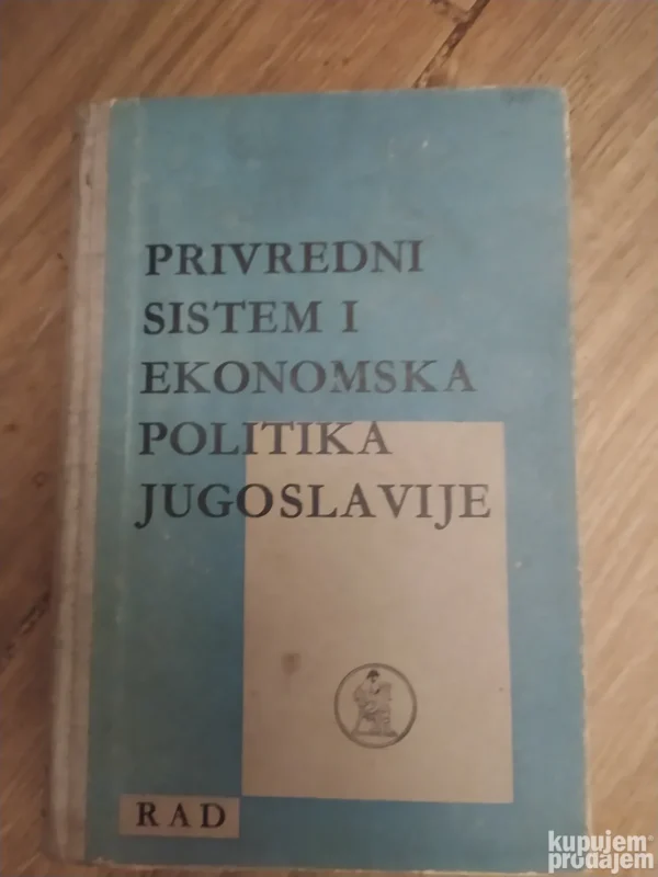 168503381_667b0efff262d1-98768177IMG_20240625_20.webp Privredni sistem i ekonomska politika Jugoslavije
