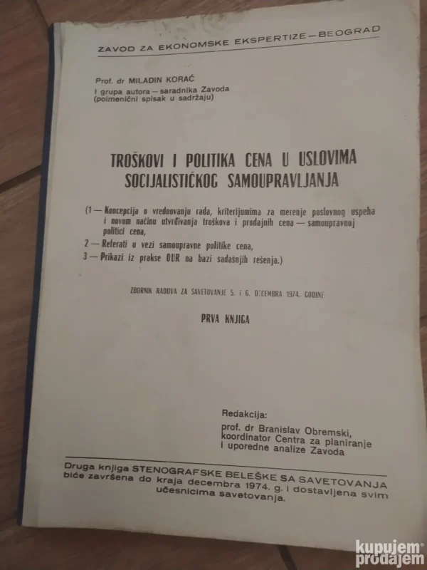 168877640_6687a30b547dd6-42358689IMG_20240705_06.webp troskovi i politika cena u uslovima socijalistickog samoupra