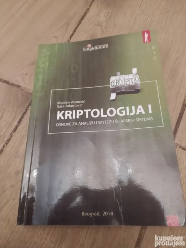 169128861_66919bb35093b2-99766373IMG_20240710_21.webp Kriptologija I osnove za analizu i sintezu sifarskih sistema