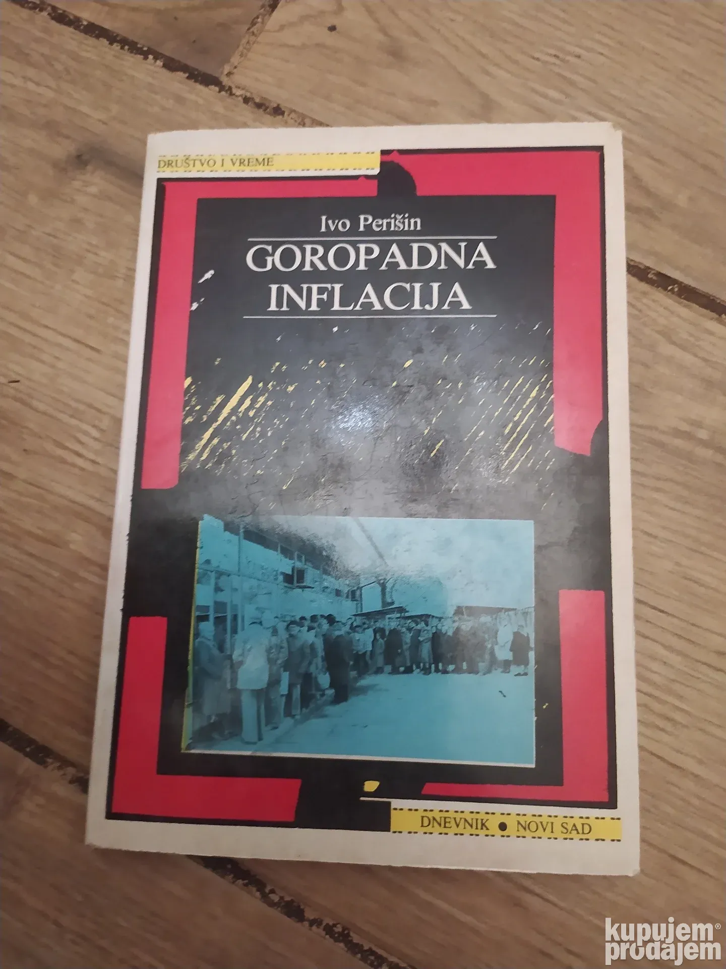 Goropadna Inflacija - Ivo Perisin - Princ Shop