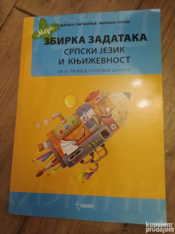 moja zbiraka zadataka za srpski jezik i knjizevnost 6 razred