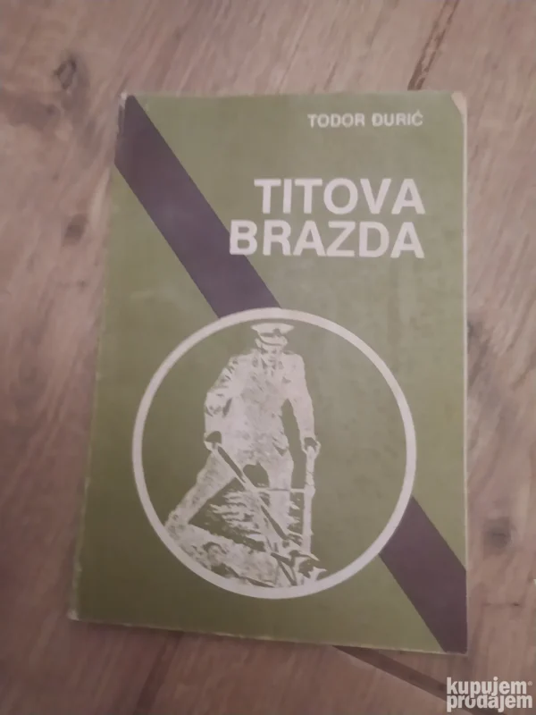 169751490_66ad543529c816-93845255IMG_20240802_23.webp Titova Brazda - Todor Djuric