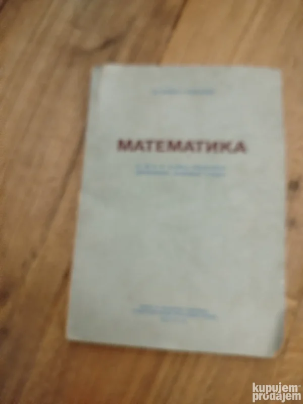 Matematika za 3 i 4 razred srednje skole i gimnazije