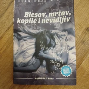 Blesav Mrtav Kopile i Nevidljiv - Huan Hoze Miljas