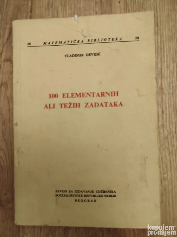 170896767_66d63376976386-96307515IMG_20240902_23.webp 100 elementarnih ali tezih zadataka - Vladimir devide
